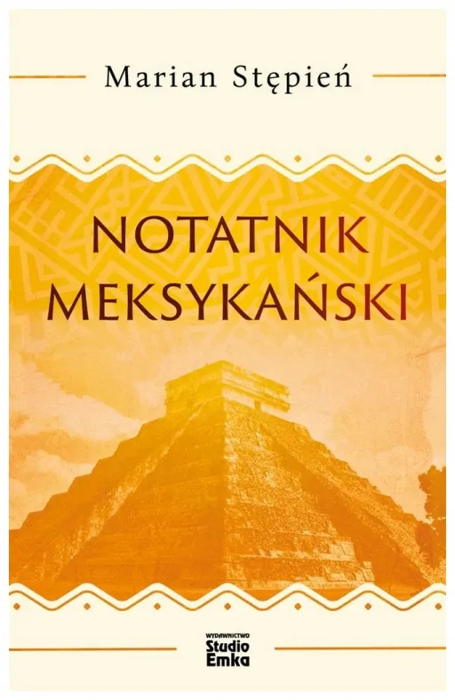 notatnik-meksykanski-stepien-marian