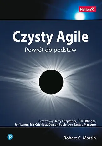 czysty-agile-powrot-do-podstaw-robert-c-martin-wydawnictwo-helion