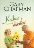 kochac-znaczy-dzialac-gary-chapman-stan-nowy