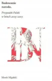 migalski-budowanie-narodu