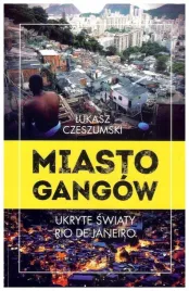 miasto-gangow-lukasz-czeszumski