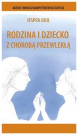 rodzina-i-dziecko-z-choroba-przewlekla-jesper-juul