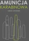amunicja-karabinowa-tadeusz-lukaszewski-stan-nowy