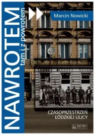 nawrotem-tam-i-z-powrotem-marcin-nowicki
