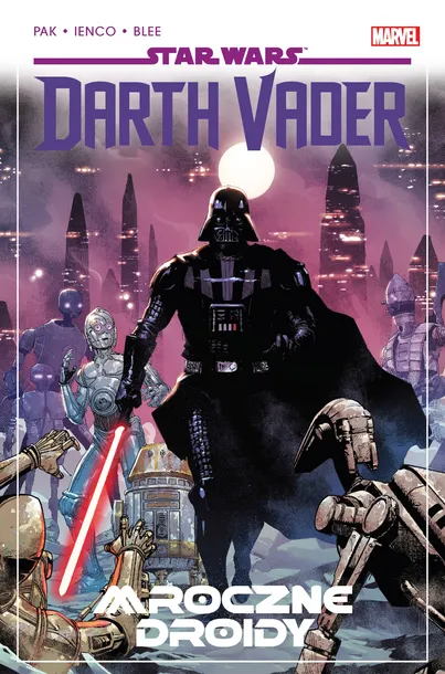 mroczne-droidy-star-wars-darth-vader-t-8-greg-pak-rok-wydania-2025