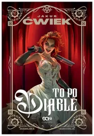 to-po-diable-diabelska-sukcesja-jakub-cwiek