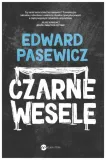 czarne-wesele-edward-pasewicz