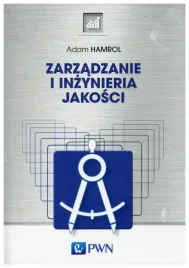 zarzadzanie-i-inzynieria-jakosci-adam-hamrol