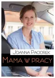 mama-w-pracy-joanna-paciorek