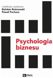 psychologia-biznesu-b-roznowski-p-fortuna