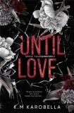 until-love-your-choice-tom-2-k-m-karobella-wydanie-standardowe