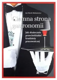 ciemna-strona-gastronomii-jan-moloniewicz