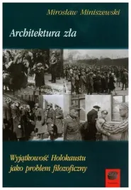 architektura-zla-miniszewski-miroslaw