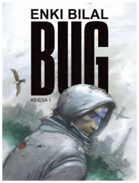 bug-mistrzowie-komiksu-tom-1-enki-bilal