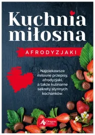 kuchnia-milosna-afrodyzjaki-iwona-czarkowska
