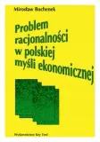 problem-racjonalnosci-w-polskiej-mysli