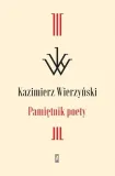 pamietnik-poety-kazimierz-wierzynski-stan-nowy