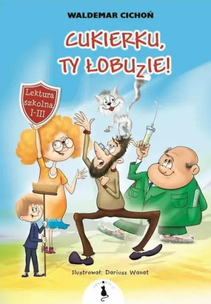 cukierku-ty-lobuzie-bohater-brak