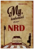 my-konformisci-przezyc-w-nrd