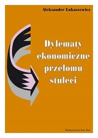 dylematy-ekonomiczne-przelomu-stuleci