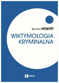 wiktymologia-kryminalna-holyst-brunon