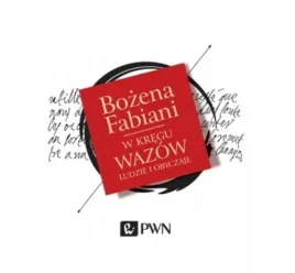 fabiani-w-kregu-wazow-ludzie-i-obyczaje