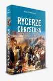 rycerze-chrystusa-epoka-sredniowiecze-476-1492