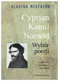 cyprian-kamil-norwid-wybor-poezji-klasyka-mistrzow