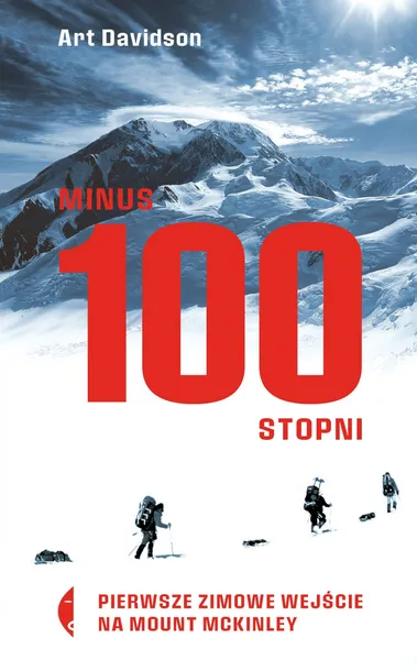 minus-100-stopni-tytul-minus-100-stopni-pierwsze-zimowe-wejscie-na-mount-mckinley