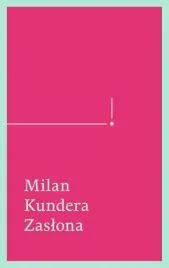 zaslona-esej-w-siedmiu-czesciach-milan-kundera-kd
