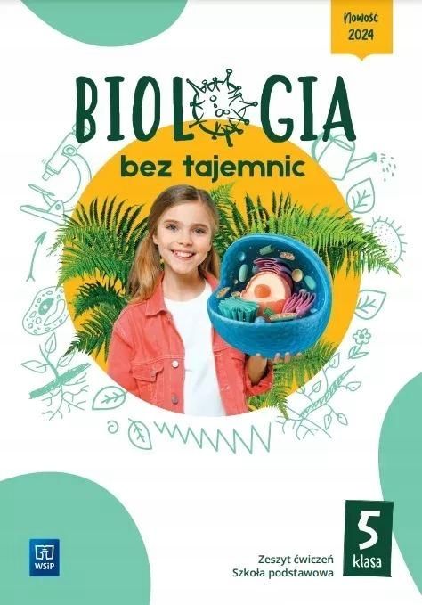 BIOLOGIA BEZ TAJEMNIC ZESZYT ĆWICZEŃ KLASA 5... – 241899592 - ERLI.pl