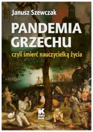 pandemia-grzechu-czyli-smierc-nauczycielka-zycia-