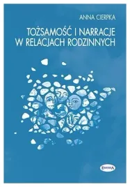 cierpka-tozsamosc-i-narracje-w-relacjach