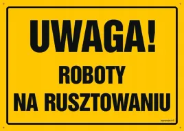 uwaga-roboty-na-rusztowaniu-tablica-budowlana-plyta-zolta-35x25-cm