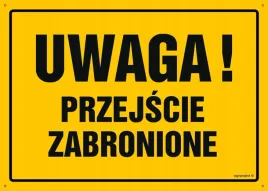 uwaga-przejscie-zabronione-tablica-budowlana-plyta-zolta-35x25-cm