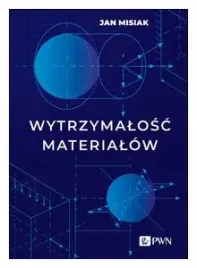 wytrzymalosc-materialow-jan-misiak