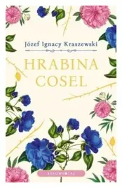 hrabina-cosel-jozef-ignacy-kraszewski