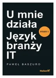 u-mnie-dziala-jezyk-branzy-it-w-2-baszuro-pawel