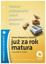 majewska-opielka-juz-za-rok-matura-pokieruj