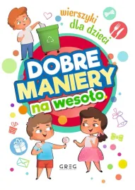 dobre-maniery-na-wesolo-wierszyki-dla-dzieci