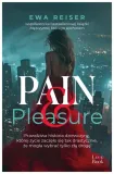 painandpleasure-ewa-reiser