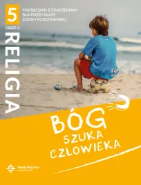 bog-szuka-czlowieka-klasa-5-czesc-2-podrecznik-z-cwiczeniami-praca-zbiorowa