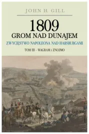 wagram-i-znojmo-1809-grom-nad-dunajem-tom-3
