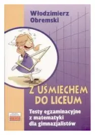 z-usmiechem-do-liceum-wlodzimierz-obremski