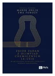 zbior-zadan-z-olimpiad-chemicznych-lx-lxix-orlik-marek