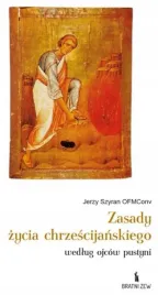 zasady-zycia-chrzescijanskiego-wedlug-ojcow-jerzy-szyran