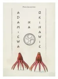 adam-i-ewa-na-okinawie-pawel-jaloszynski