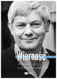 wiernosc-wspomnienia-o-zbigniewie-herbercie