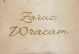 tabliczka-zaraz-wracam
