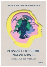 powrot-do-siebie-prawdziwej-iwona-majewska-opielka
